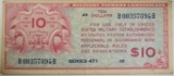 $10 SERIES 471  MILITARY PAYMENT CERTIFICATE XF
