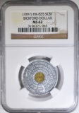 1897 HK-835 BICKFORD SO-CALLED DOLLAR  NGC MS-62