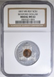 1897 HK-837 BICKFORD SO-CALLED DOLLAR NGC MS-62