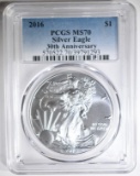 2016 AM. SILVER EAGLE, PCGS MS-70 30TH ANNIVERSARY