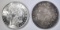 1898 & 1921 MORGAN DOLLARS  CH BU