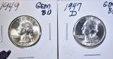 1947-D & 49 GEM BU WASHINGTON QUARTERS