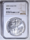 1999 AMERICAN SILVER EAGLE NGC MS-69