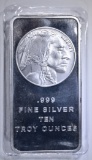 TEN OUNCE .999 SILVER BAR INDIAN/BUFFALO