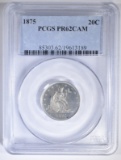 1875 TWENTY CENT PIECE, PCGS PR62 DCAM