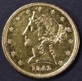 1842-D $5.00 GOLD LIBERTY CH AU