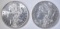1885 BU & 1886 CH BU MORGAN DOLLARS