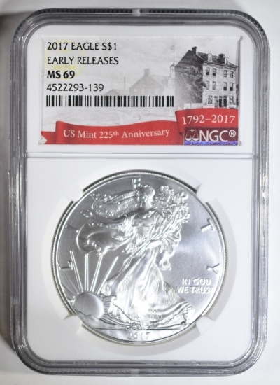 2017 AMER. SILVER EAGLE NGC MS-69 EARLY RELEASES