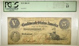 1861 $5 CONFEDERATE NOTE PCGS FINE 15 T-32