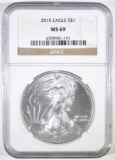 2015 AMERICAN SILVER EAGLE NGC MS-69