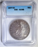 1877-S TRADE DOLLAR ICG AU-55