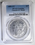 1891-CC MORGAN DOLLAR PCGS GENUINE CLEANED-AU