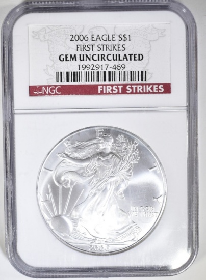 2006 SILVER EAGLE NGC GEM UNC. FIRST STRIKES