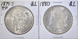 1879-S & 1880 BU MORGAN DOLLARS