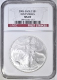 2006  SILVER EAGLE NGC MS-69 FIRST STRIKES