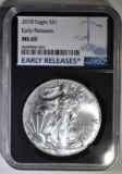 2018 SILVER EAGLE NGC MS-69 EARLY RELEASES