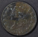 1812 LARGE CENT  AU  SOME SURFACE  ISSUES