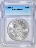 1885-O MORGAN DOLLAR ICG MS-65