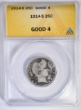 1914-S BARBER QUARTER ANACS G-4