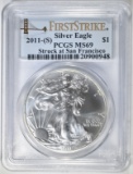 2011-(S) SILVER EAGLE PCGS MS-69 FIRST STRIKE