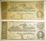 (2) $5 CONFEDERATE NOTES  T-60 NICE!