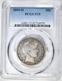 1899-O BARBER HALF DOLLAR PCGS F-15