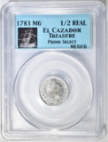 1783 MO 1/2 REAL MEXICO PCGS EL CAZADOR TREASURE