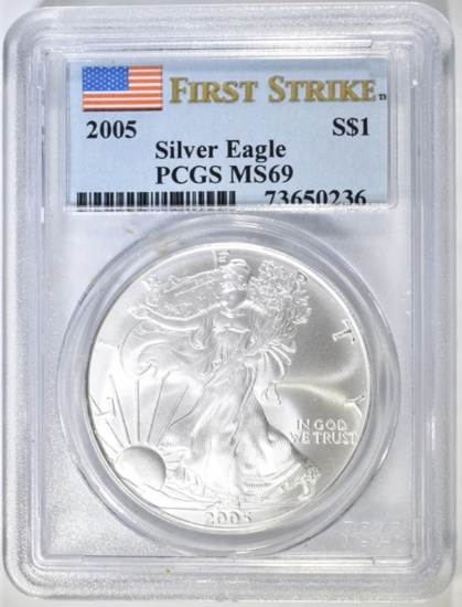 2005 SILVER EAGLE PCGS MS-69 FIRST STRIKE