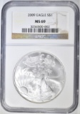 2009 AMERICAN SILVER EAGLE  NGC MS-69