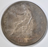 1875-CC TRADE DOLLAR  NICE ORIG UNC
