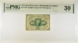 10 CENTS 1st ISSUE FRACTIONAL CURRENCY PMG 30