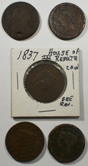 (5) LARGE CENTS  AG  SOME WITH DAMAGE