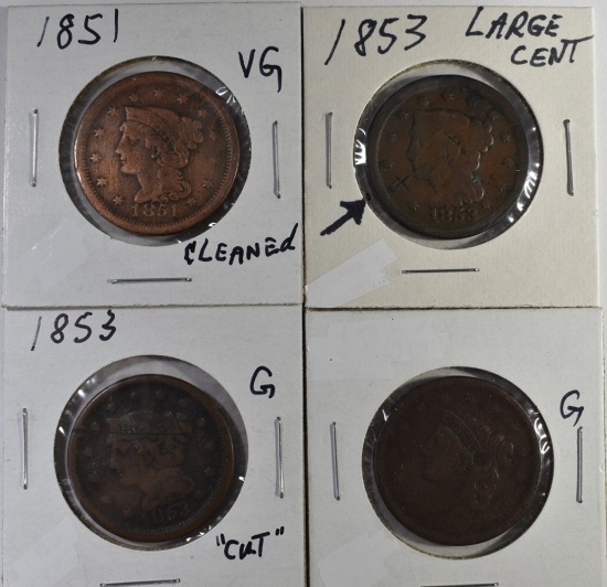(4) LARGE CENTS  SOME CLEANED / DAMAGED