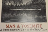 MAN AND YOSEMITE, PHOTOGRAPHERS VIEW