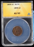 1895 Indian Head Cent ANACS AU-50 Original Color