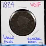 1824 Large Cent  VG Fine Scarcer Date