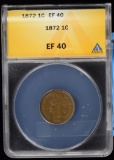 1872 Indian Head Cent ANACS EF-40 Great Coin