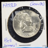 1953-D Franklin Half Dollar GEM BU Bell Lines