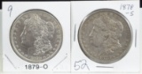 1878-S & 1879-O Morgan Dollars