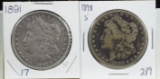 1891 & 1898-S Morgan Dollars