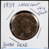 1839 Large Cent VG Plus