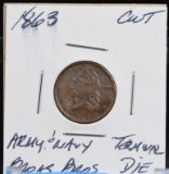 1863 CWT Army & Navy Broas Bros Terminal Die Large Obverse Cud