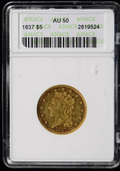 1837 $5 Gold Liberty ANACS AU-50 Rare