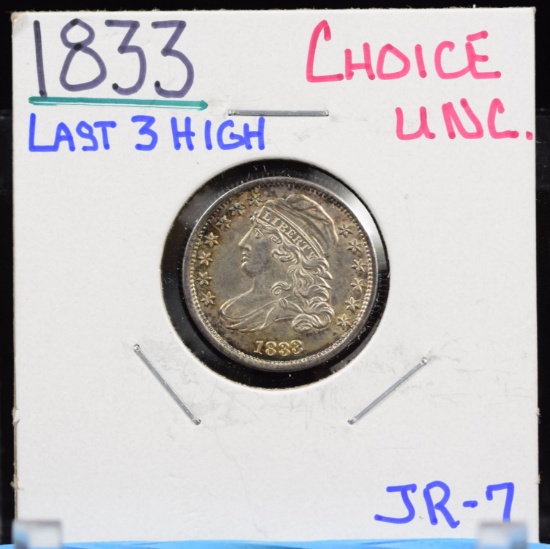 1833 Bust Dime Last 3 High Awesome Choice UNC
