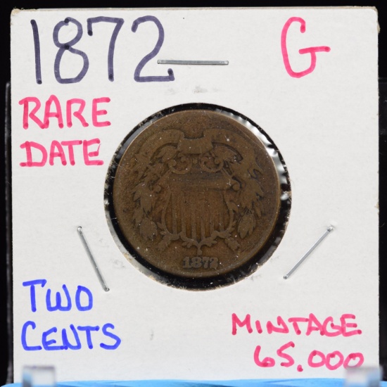 1872 Two Cent Good Rare Mintage 65,000