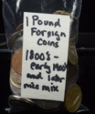 1 Pound of Foreign Coins Early Dates 1800 & 1900â€™s