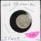 1867 Three Cent Nickel About Uncirculated Condition