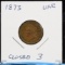 1873 Indian Head Cent Closed3 Medium Brown UNC