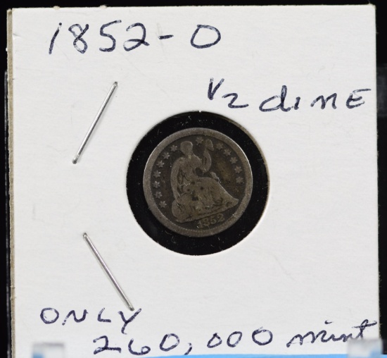 1852-O Half Dime 26K Minted