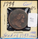 1794 Head of 1773 Large Cent Good Condition